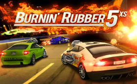 Burnin’ Rubber 5 XS
